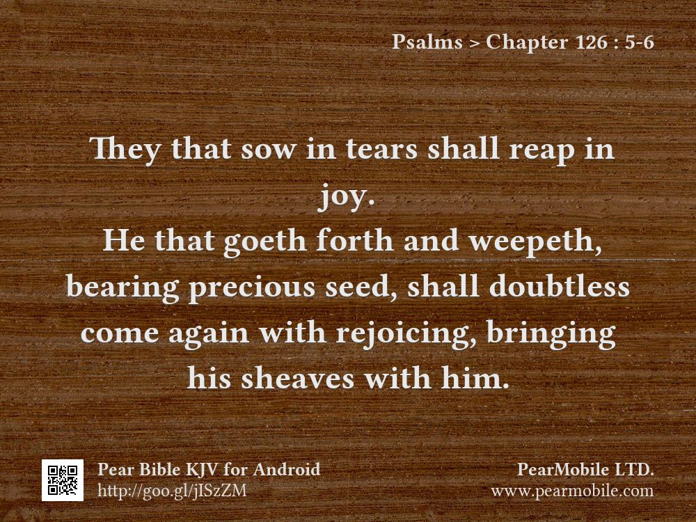 Psalms, Chapter 126:5-6